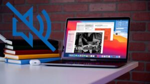 Nguyên nhân Loa MacBook bị mất tiếng và cách khắc phục lỗi