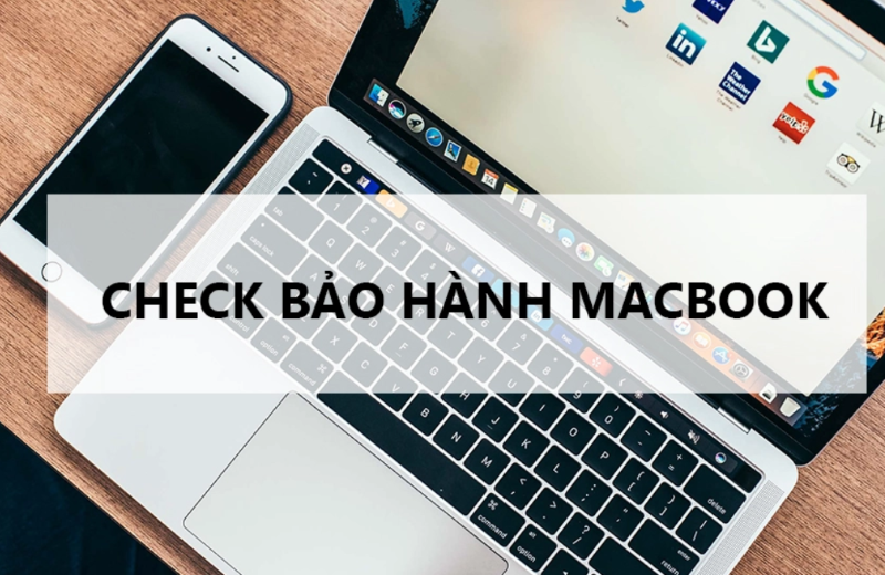2 Cách check bảo hành MacBook cực đơn giản tại nhà