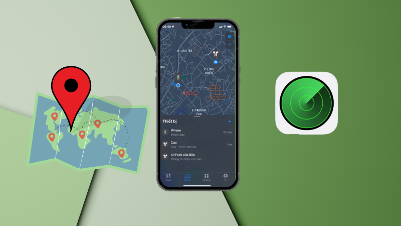 Cách định vị iPhone khi bị đánh mất dễ dàng và hiệu quả
